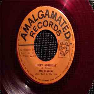 The Leaders  / Stranger Cole & Gladdy - Hope Someday / Just Like A River (La-La-La) album