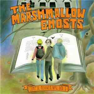 The Marshmallow Ghosts - Corpse Reviver No 1, Vol 1 album