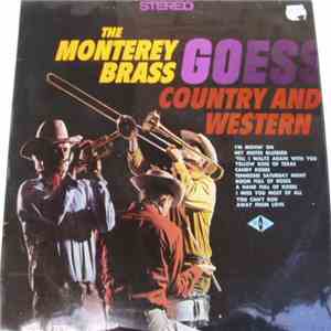 The Monterey Brass - The Monterey Brass Goes Country And Western album