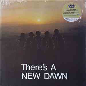 The New Dawn - There's A New Dawn album