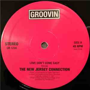 The New Jersey Connection - Love Don't Come Easy album