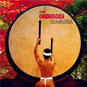 The Ondekoza - Kagura album