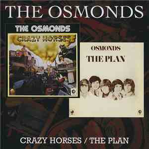 The Osmonds - Crazy Horses / The Plan album