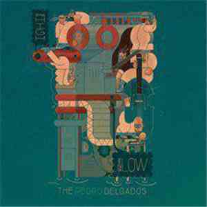 The Pedro Delgados - Sing High Sing Low album