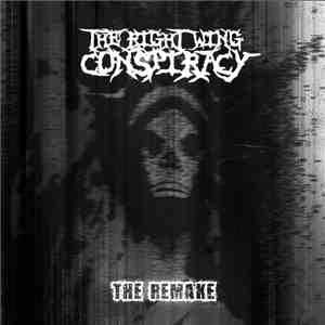 The Right Wing Conspiracy - The Remake album