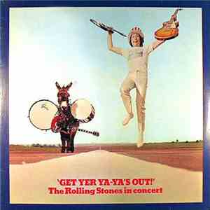 The Rolling Stones - Get Yer Ya-Ya's Out! - The Rolling Stones In Concert album
