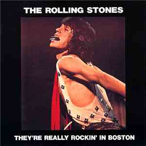 The Rolling Stones - They're Really Rockin' In Boston album