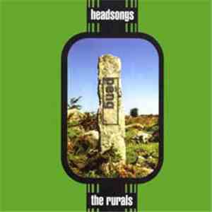 The Rurals - Headsongs album