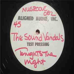 The Sound Vandals - Tonights The Night album