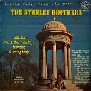 The Stanley Brothers - Sacred Songs From The Hills album