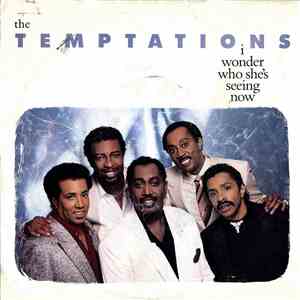 The Temptations - I Wonder Who She's Seeing Now album