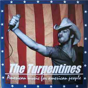 The Turpentines - American Music For American People album