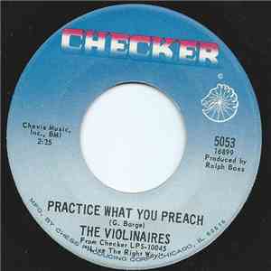 The Violinaires - Just Go Ahead / Practice What You Preach album