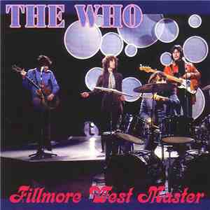 The Who - Fillmore West Master album