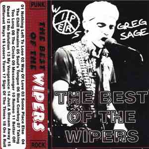 The Wipers - The Best Of Wipers And Greg Sage album