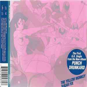 The Yellow Monkey - Sugar Fix album