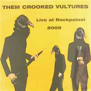 Them Crooked Vultures - Live At Rockpalast 2009 album
