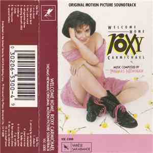 Thomas Newman - Welcome Home Roxy Carmichael (Original Motion Picture Soundtrack) album
