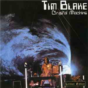 Tim Blake - Crystal Machine album