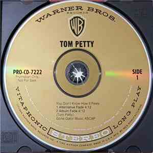 Tom Petty - You Don't Know How It Feels album