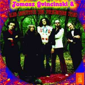 Tomasz Gwinciński - Tomsz Gvincinski & Klub Samotnych Serc Pułkownika Tesko album