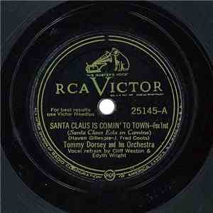 Tommy Dorsey And His Orchestra / Benny Goodman And His Orchestra - Santa Claus Is Comin' To Town / Jingle Bells album