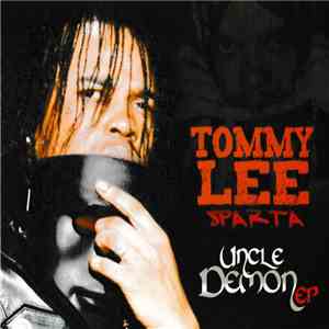 Tommy Lee Sparta - Uncle Demon album