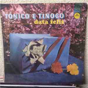 Tonico & Tinoco - Data Feliz album