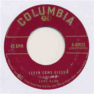 Tony Rand - Seven Come Eleven / Can't Be True - Or Can It album