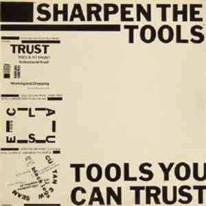 Tools You Can Trust - Sharpen The Tools album