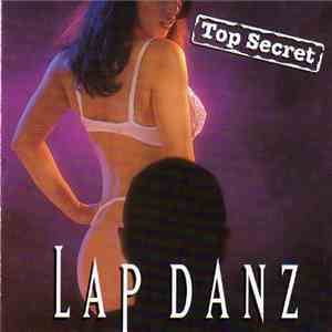 Top Secret  - Lap Danz album