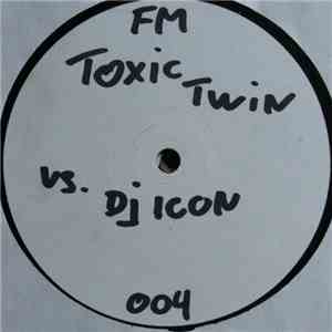 Toxic Twin & DJ I.C.O.N. - The DNA Systems album