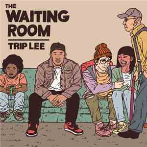 Trip Lee - The Waiting Room album