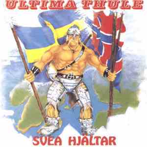 Ultima Thule - Svea Hjältar album