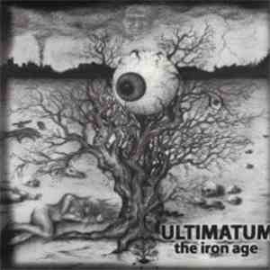 Ultimatum  - The Iron Age album