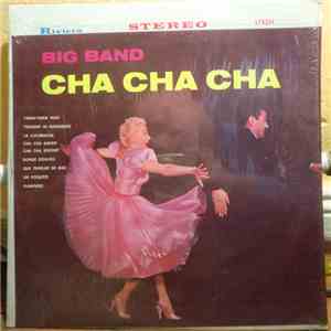 Unknown Artist - Big Band Cha Cha Cha album