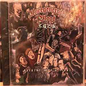 Unregenerate Blood - Breathe Live & Fight album