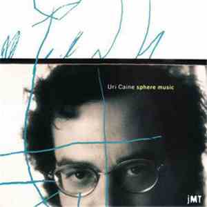 Uri Caine - Sphere Music album