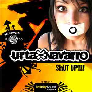 Urta-Navarro - Shut Up!!! album