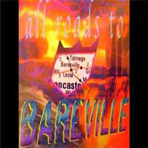 Various - All Roads To Bareville album