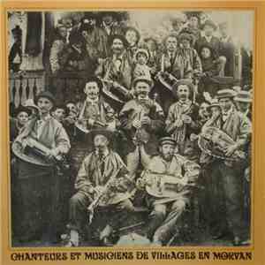 Various - Chanteurs Et Musiciens De Villages En Morvan album