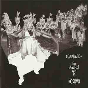 Various - Compilation For Medical Aid In Kosovo album