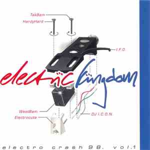 Various - Electric Kingdom - Electro Crash '98 album
