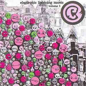 Various - Electronic Listening Music Vol. I album