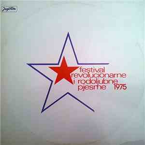 Various - Festival Revolucionarne I Rodoljubne Pjesme 1975 album