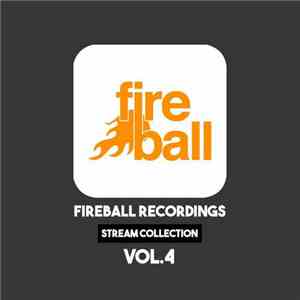 Various - Fireball Recordings Stream Collection Vol.4 album