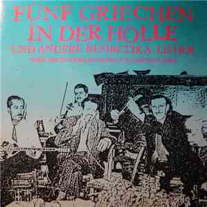 Various - Fünf Griechen In Der Hölle album