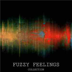 Various - Fuzzy Feelings Collection album