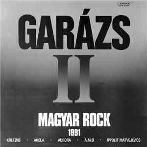 Various - Garázs II - Magyar Rock 1991 album
