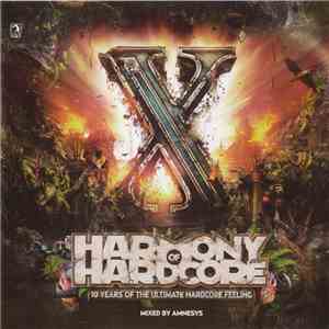 Various - Harmony Of Hardcore - 10 Years Of The Ultimate Hardcore Feeling album
